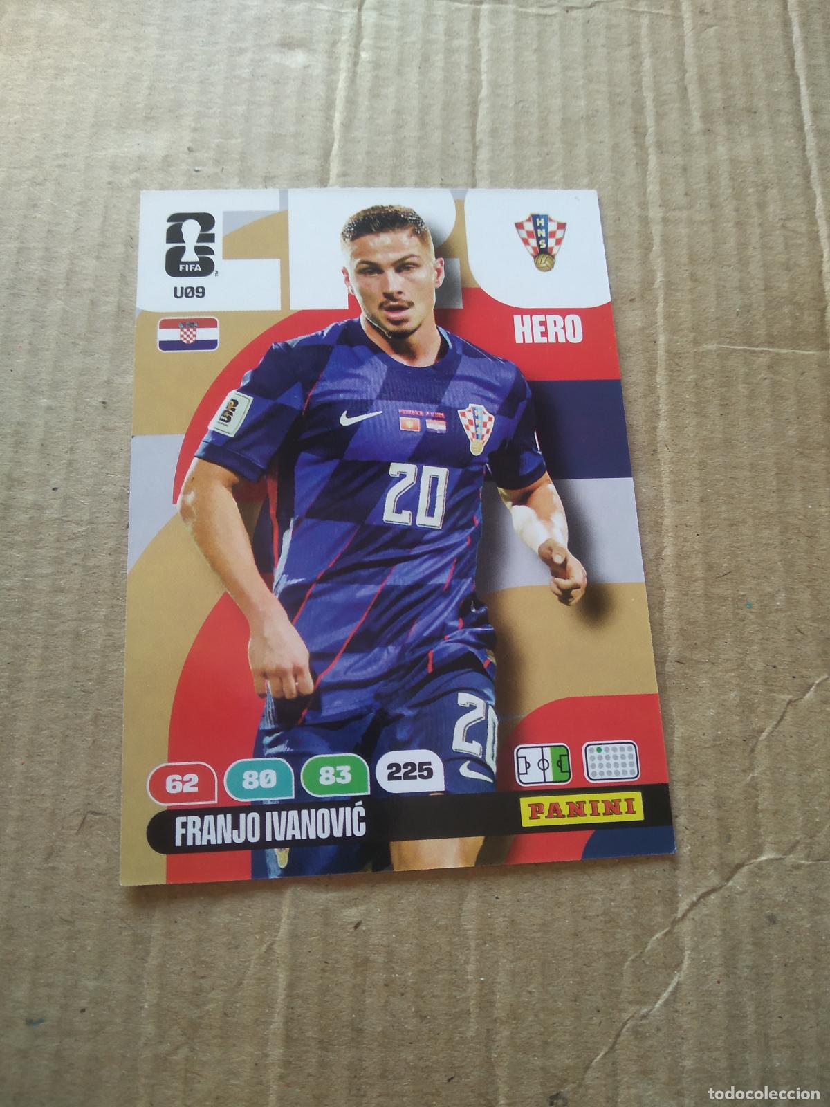 Cromos de f&uacute;tbol: U9 FRANJO IVANOVIC CROACIA UPGRADE UPDATE CROMO FUTBOL PANINI ADRENALYN MUNDIAL 2026 WORLD CUP