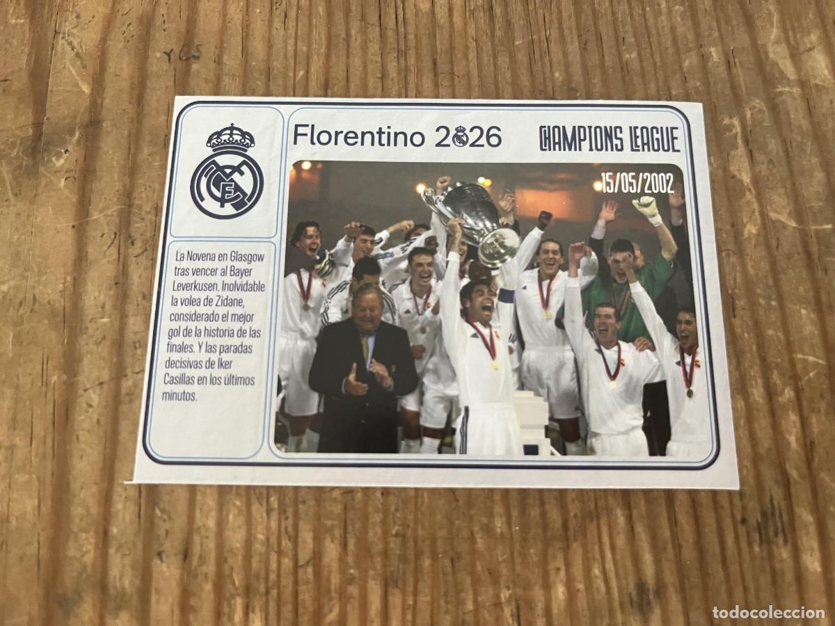 Cromos de f&uacute;tbol: R31966 CROMO SIN PEGAR NUNCA PEGADO REAL MADRID FLORENTINO 2026 CAMPEON UEFA CHAMPIONS 2002