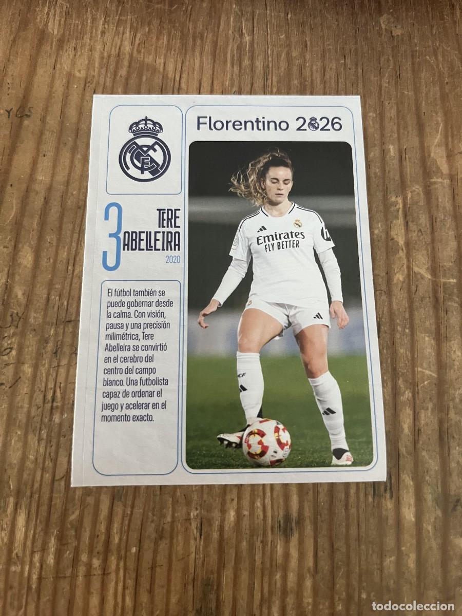 Cromos de f&uacute;tbol: R31973 CROMO SIN PEGAR NUNCA PEGADO REAL MADRID FLORENTINO 2026 FEMENINO TERE ABELLEIRA