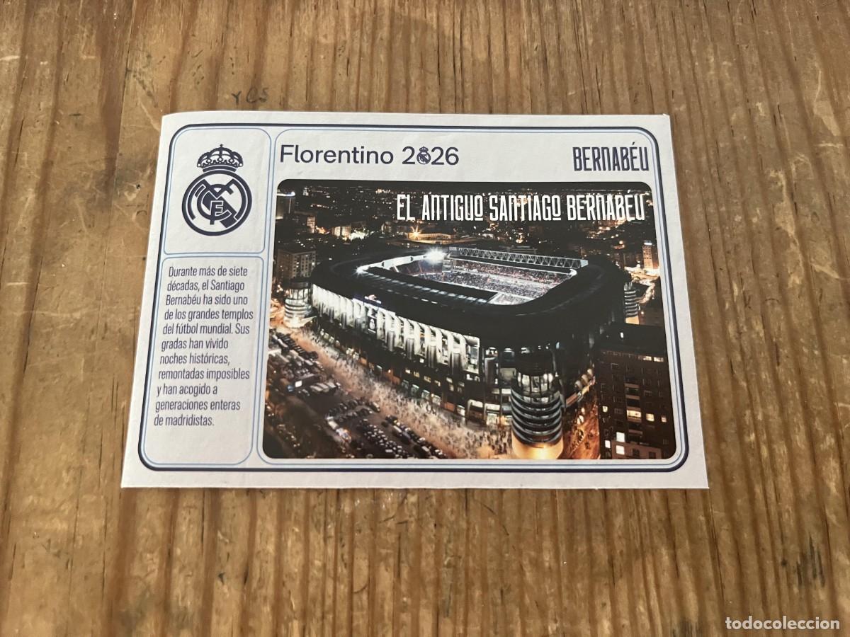 Cromos de f&uacute;tbol: R31974 CROMO SIN PEGAR NUNCA PEGADO REAL MADRID FLORENTINO 2026 ESTADIO SANTIAGO BERNABEU