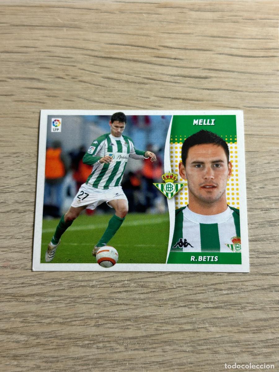 Cromos de f&uacute;tbol: MELLI BETIS COLECCIONES ESTE LIGA 2006 2007 06 07 SIN PEGAR NUNCA PEGADO