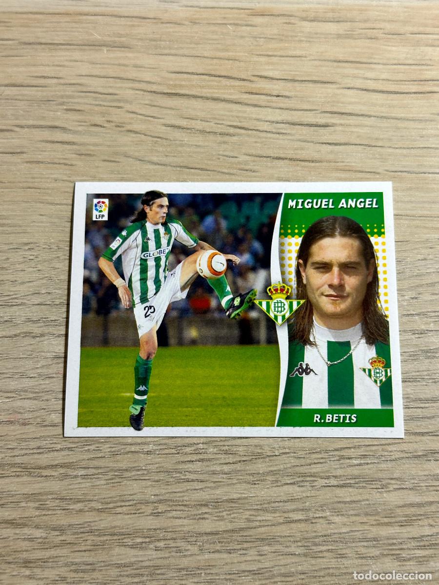 Cromos de f&uacute;tbol: MIGUEL ANGEL BETIS COLECCIONES ESTE LIGA 2006 2007 06 07 SIN PEGAR NUNCA PEGADO