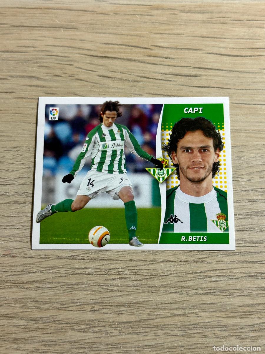 Cromos de f&uacute;tbol: CAPI BETIS COLECCIONES ESTE LIGA 2006 2007 06 07 SIN PEGAR NUNCA PEGADO
