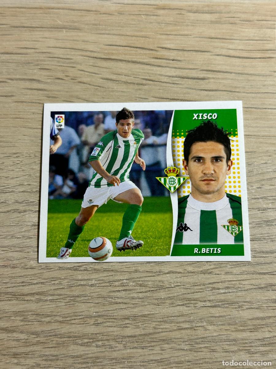 Cromos de f&uacute;tbol: XISCO BETIS COLECCIONES ESTE LIGA 2006 2007 06 07 SIN PEGAR NUNCA PEGADO