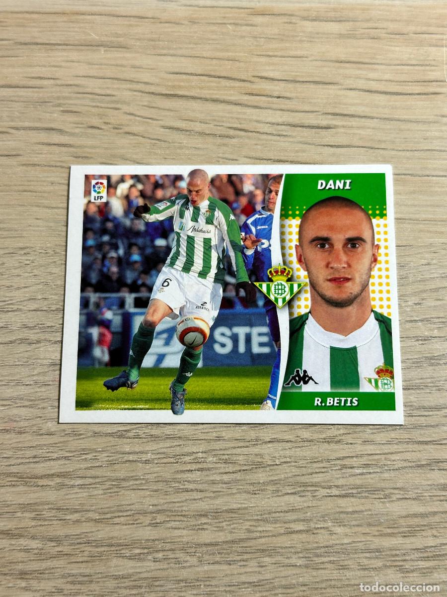 Cromos de f&uacute;tbol: DANI BETIS COLECCIONES ESTE LIGA 2006 2007 06 07 SIN PEGAR NUNCA PEGADO