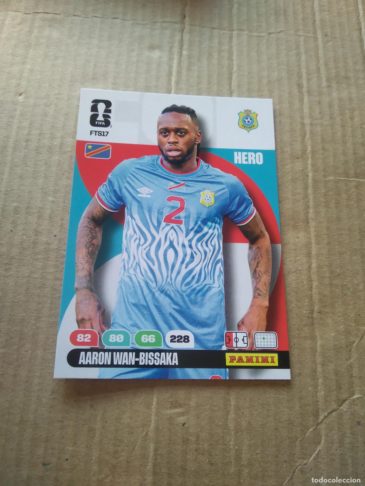 Figurine di Calcio: FTS17 AARON WAN-BISSAKA CONGO FINAL TEAM SET CROMO FUTBOL PANINI ADRENALYN MUNDIAL 2026