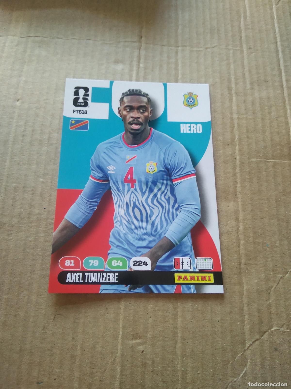 Cromos de f&uacute;tbol: FTS18 AXEL TUANZEBE CONGO FINAL TEAM SET CROMO FUTBOL PANINI ADRENALYN MUNDIAL 2026