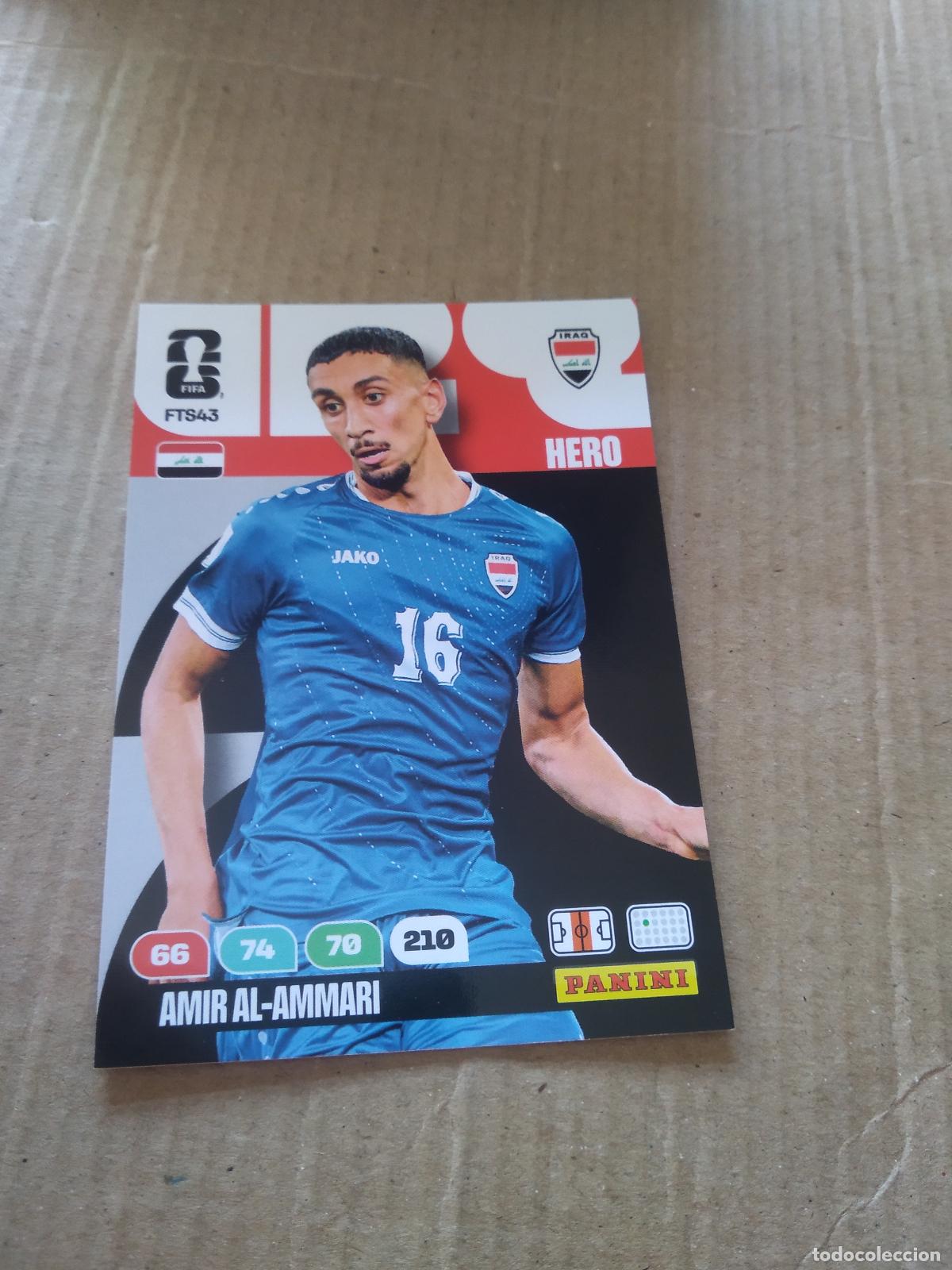 Cromos de f&uacute;tbol: FTS43 AMIR AL-AMMARI IRAQ IRAK FINAL TEAM SET CROMO FUTBOL PANINI ADRENALYN MUNDIAL 2026