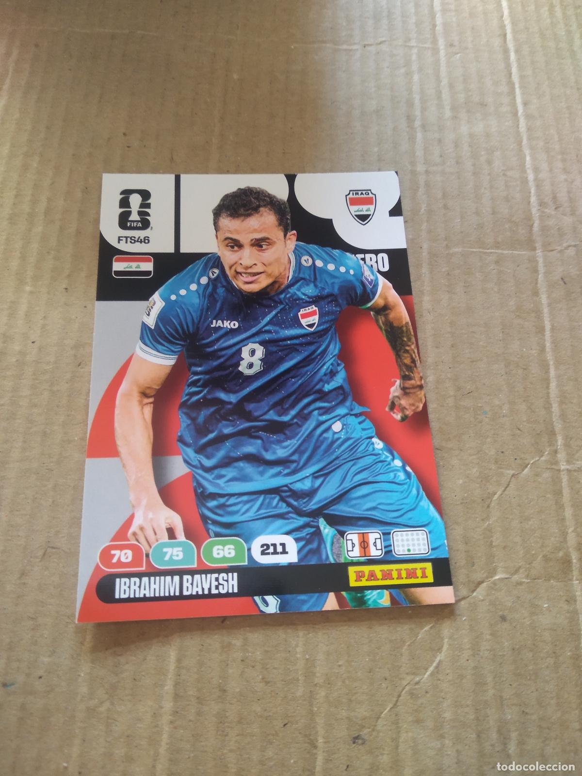 Cromos de f&uacute;tbol: FTS46 IBRAHIM BAYESH IRAQ IRAK FINAL TEAM SET CROMO FUTBOL PANINI ADRENALYN MUNDIAL 2026