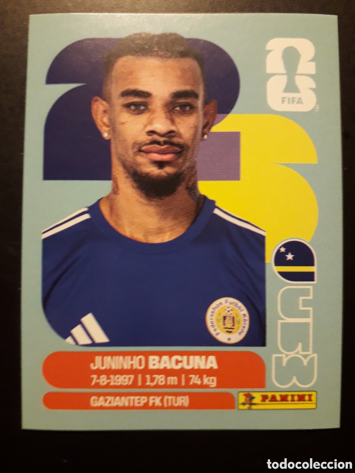 Figurine di Calcio: JUNINHO BACUNA CURA&Ccedil;AO CUW 11 MUNDIAL F&Uacute;TBOL 2026 FIFA WORLD CUP PANINI SIN PEGAR PEDIDO M&Iacute;NIMO 3&euro;.