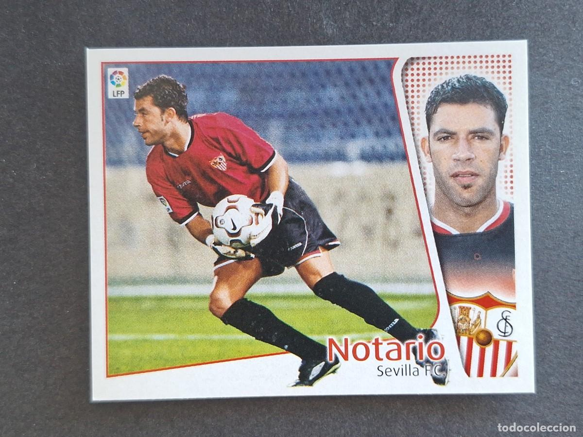 Cromos de f&uacute;tbol: L4 NOTARIO SEVILLA F. C. LIGA ESTE 2004 2005 04 05 NUNCA PEGADO SIN PEGAR
