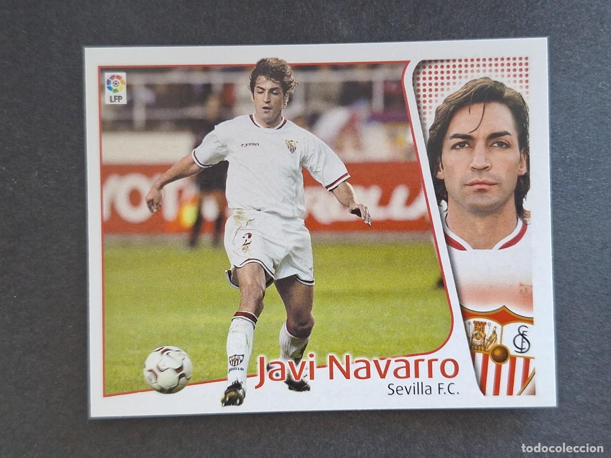 Cromos de f&uacute;tbol: L4 JAVI NAVARRO SEVILLA F. C. LIGA ESTE 2004 2005 04 05 NUNCA PEGADO SIN PEGAR