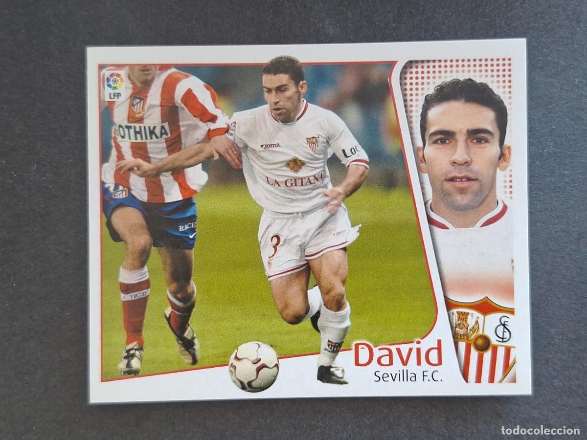Cromos de f&uacute;tbol: L4 DAVID SEVILLA F. C. LIGA ESTE 2004 2005 04 05 NUNCA PEGADO SIN PEGAR