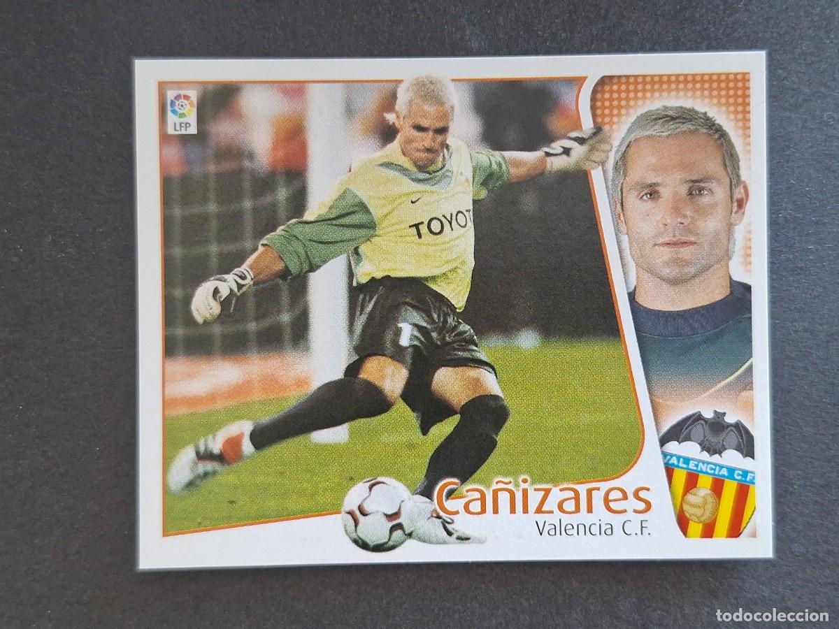 Fu&szlig;ball-Sticker: L4 CA&Ntilde;IZARES VALENCIA C. F. LIGA ESTE 2004 2005 04 05 NUNCA PEGADO SIN PEGAR