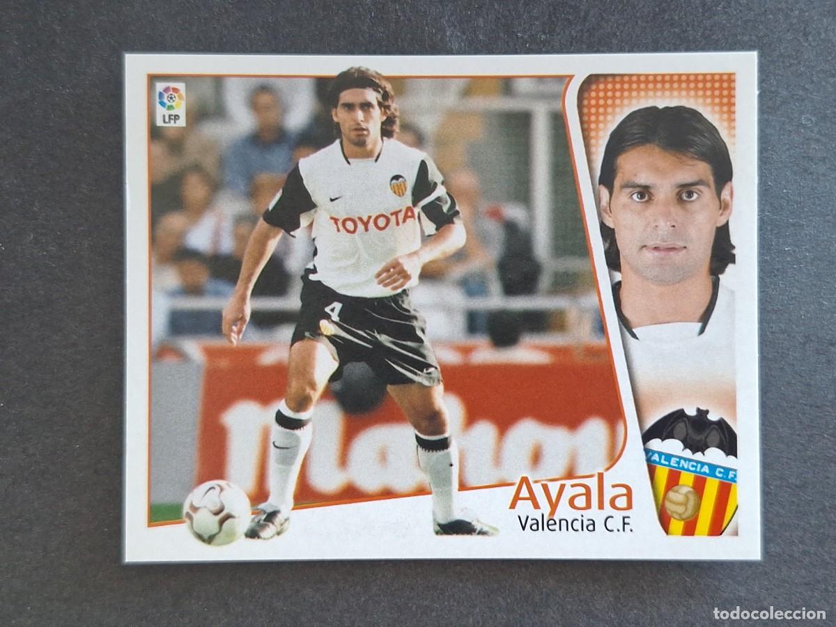 Figurine di Calcio: L4 AYALA VALENCIA C. F. LIGA ESTE 2004 2005 04 05 NUNCA PEGADO SIN PEGAR