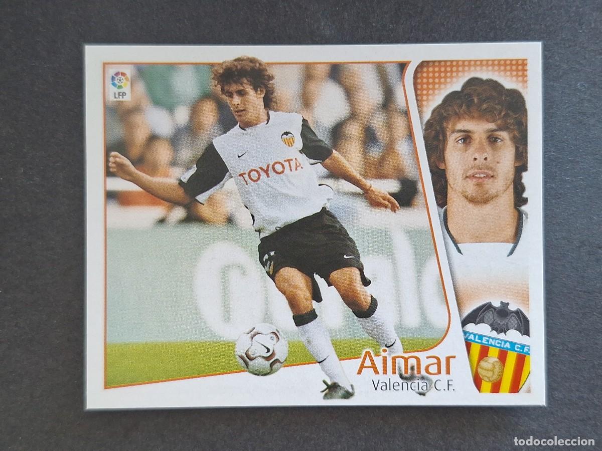 Cromos de f&uacute;tbol: L4 AIMAR VALENCIA C. F. LIGA ESTE 2004 2005 04 05 NUNCA PEGADO SIN PEGAR