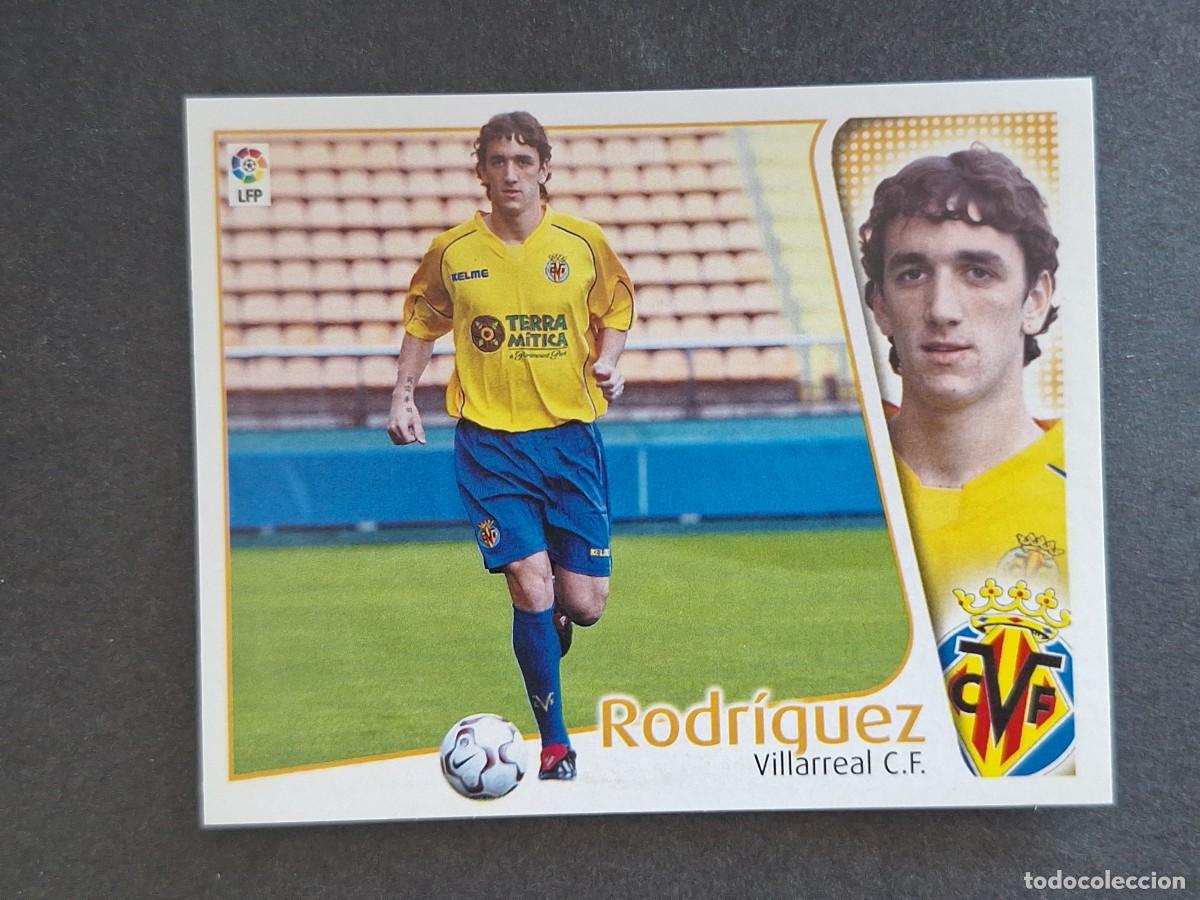 Cromos de f&uacute;tbol: L4 RODRIGUEZ VILLARREAL C. F. LIGA ESTE 2004 2005 04 05 NUNCA PEGADO SIN PEGAR