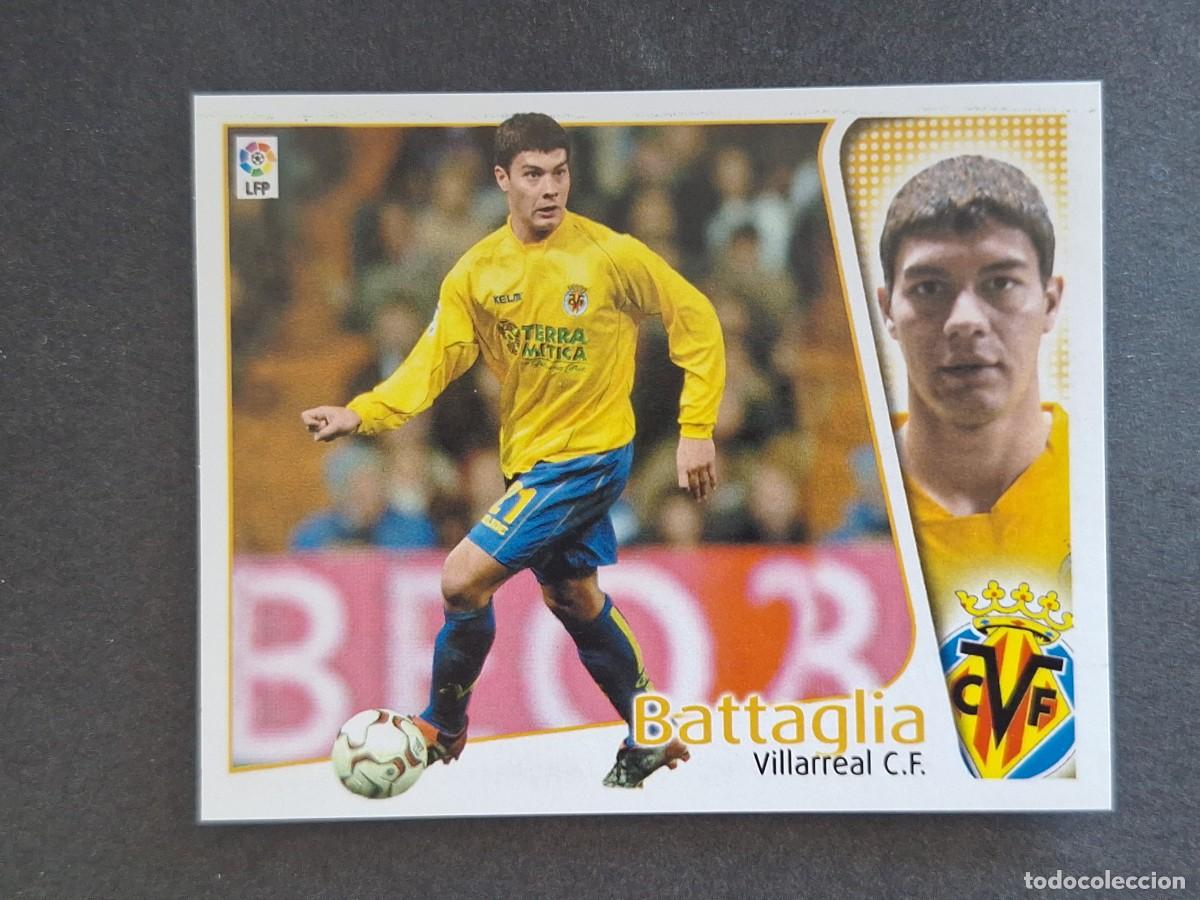 Cromos de f&uacute;tbol: L4 BATTAGLIA VILLARREAL C. F. LIGA ESTE 2004 2005 04 05 NUNCA PEGADO SIN PEGAR