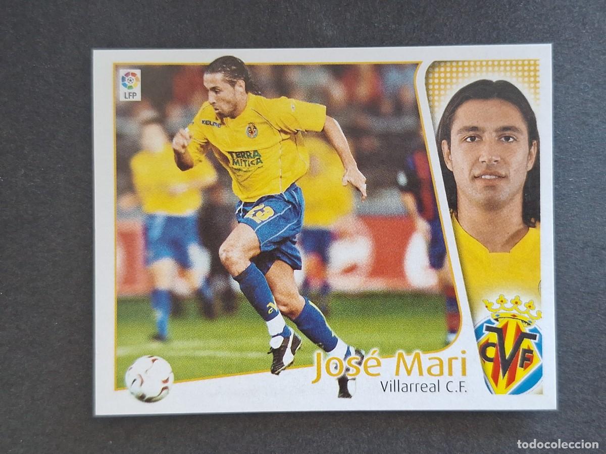 Cromos de f&uacute;tbol: L4 JOSE MARI VILLARREAL C. F. LIGA ESTE 2004 2005 04 05 NUNCA PEGADO SIN PEGAR
