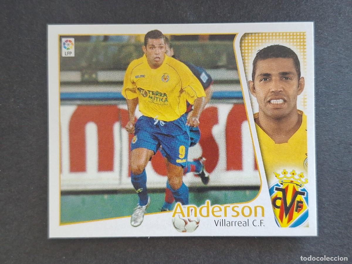Cromos de f&uacute;tbol: L4 ANDERSON VILLARREAL C. F. LIGA ESTE 2004 2005 04 05 NUNCA PEGADO SIN PEGAR