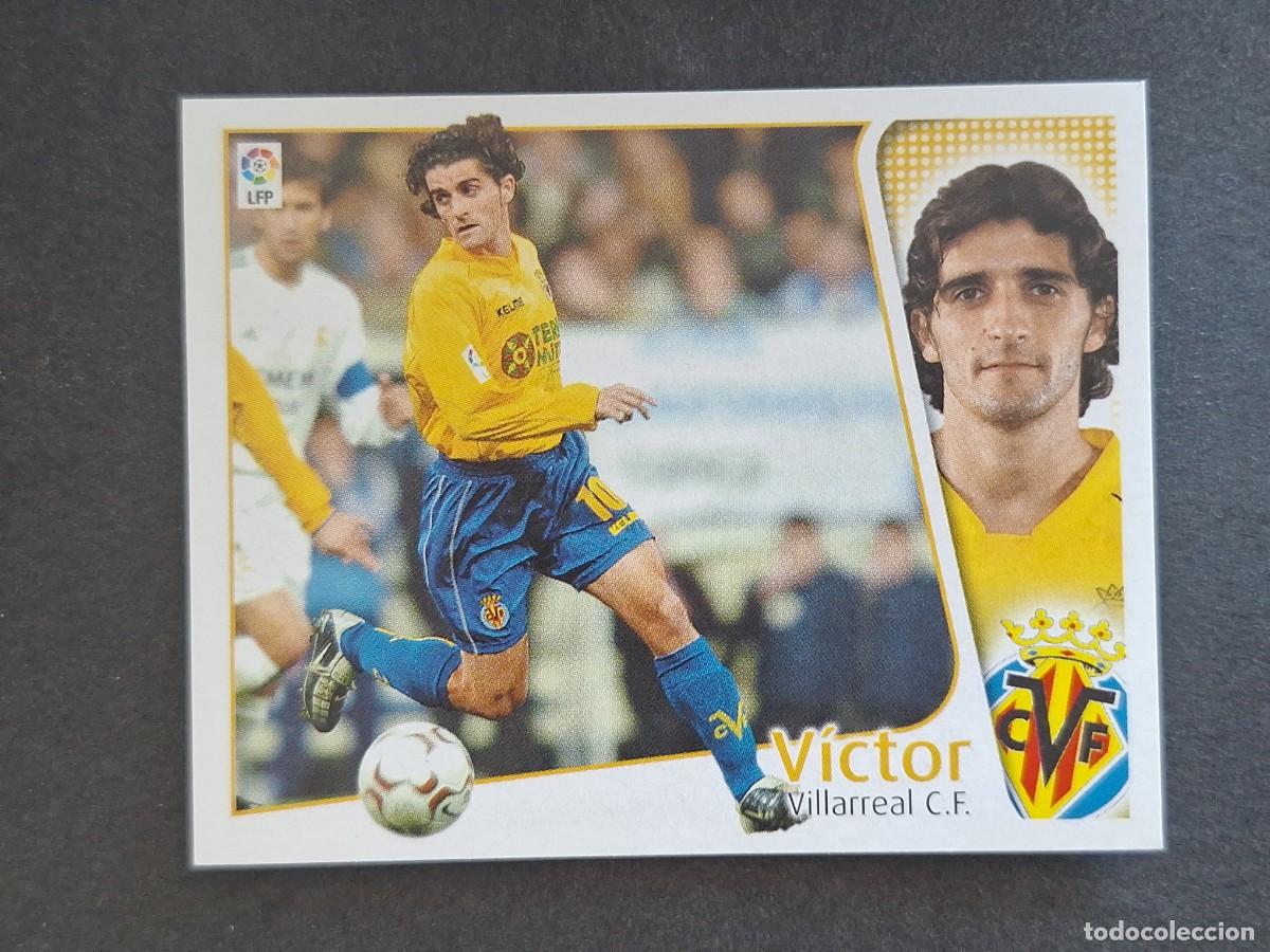 Cromos de f&uacute;tbol: L4 VICTOR VILLARREAL C. F. LIGA ESTE 2004 2005 04 05 NUNCA PEGADO SIN PEGAR