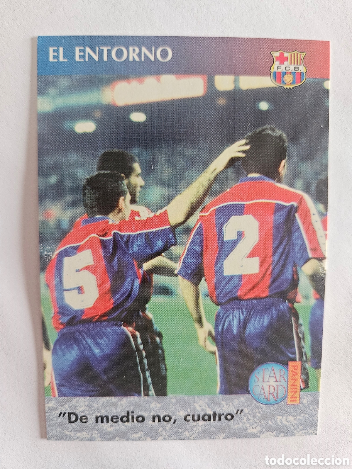 Cromos de f&uacute;tbol: EL ENTORNO # 127 DE MEDIO NO, CUATRO FC. BARCELONA 95-96 DEL DREAM TEAM A LA QUINTA DEL MINI 90/96