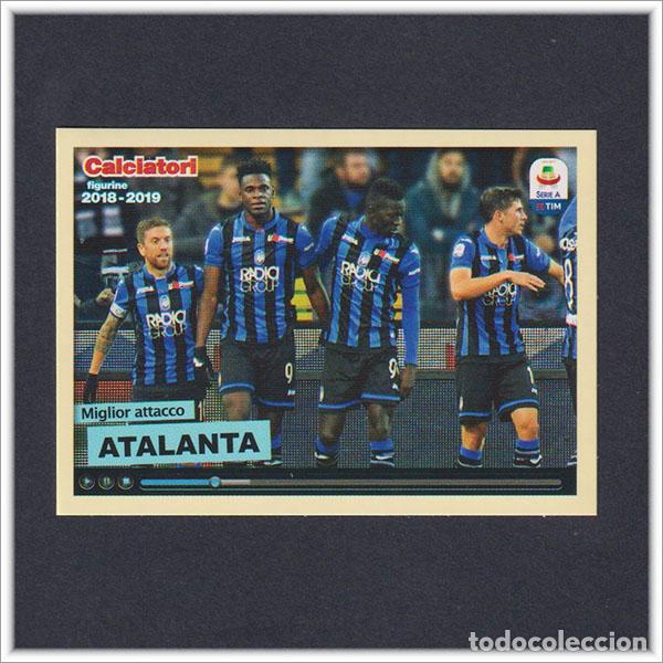 Cromos de f&uacute;tbol: CALCIATORI 2018 2019 18 19 PANINI ATALANTA MIGLIOR ATTACCO C6 CROMO FUTBOL SERIE A ITALIA