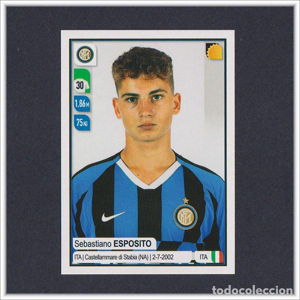 Cromos de f&uacute;tbol: CALCIATORI 2019 2020 19 20 CALCIO PANINI SEBASTIANO ESPOSITO 226 INTER MILAN ROOKIE STICKER ALBUM