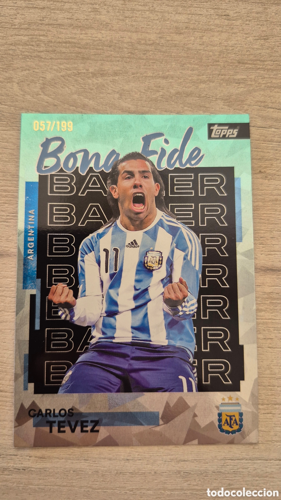 Cromos de f&uacute;tbol: N&deg;22 Carlos Tevez &rdquo;Bona Fide Baller &rdquo; /199 Team Set Argentina 2026
