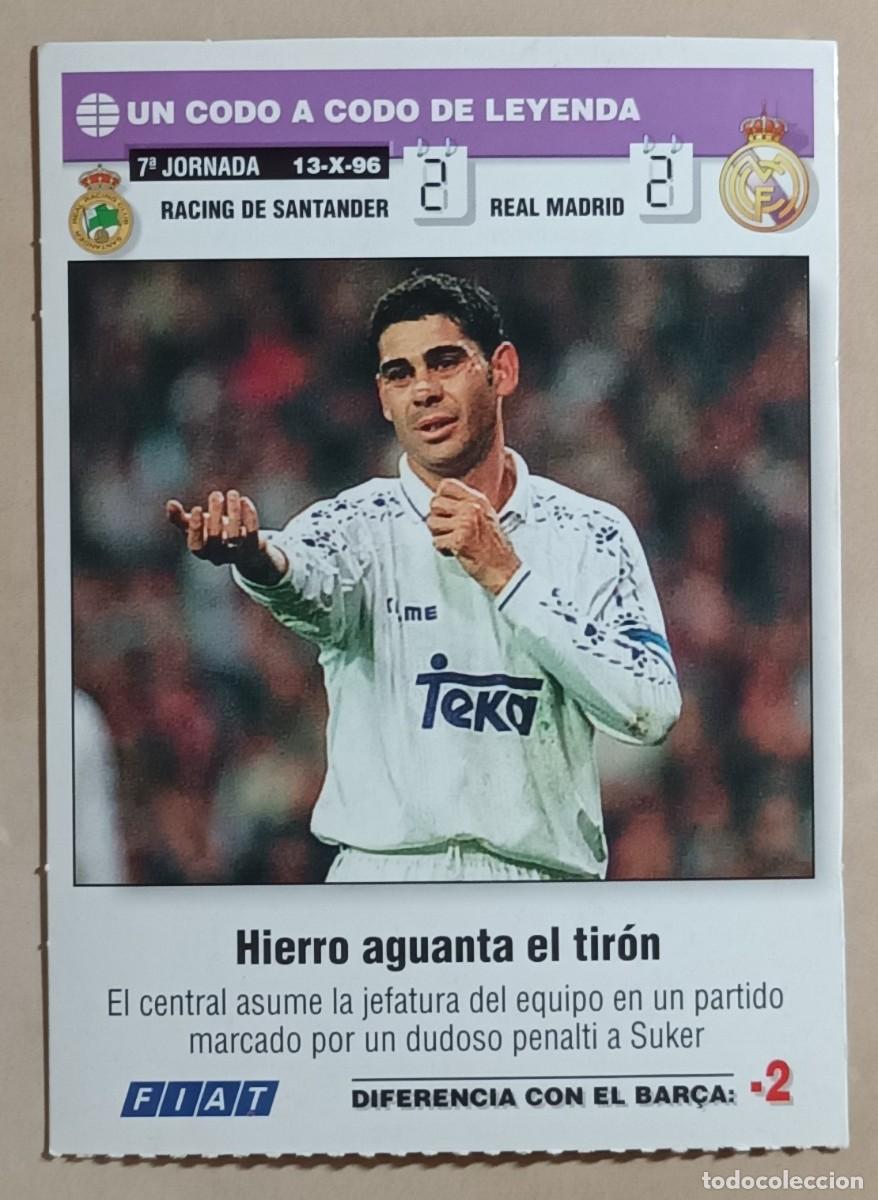 Cromos de f&uacute;tbol: UN CODO A CODO DE LEYENDA 1996 1997 - RACING DE SANTANDER / REAL MADRID - HIERRO - 96 97