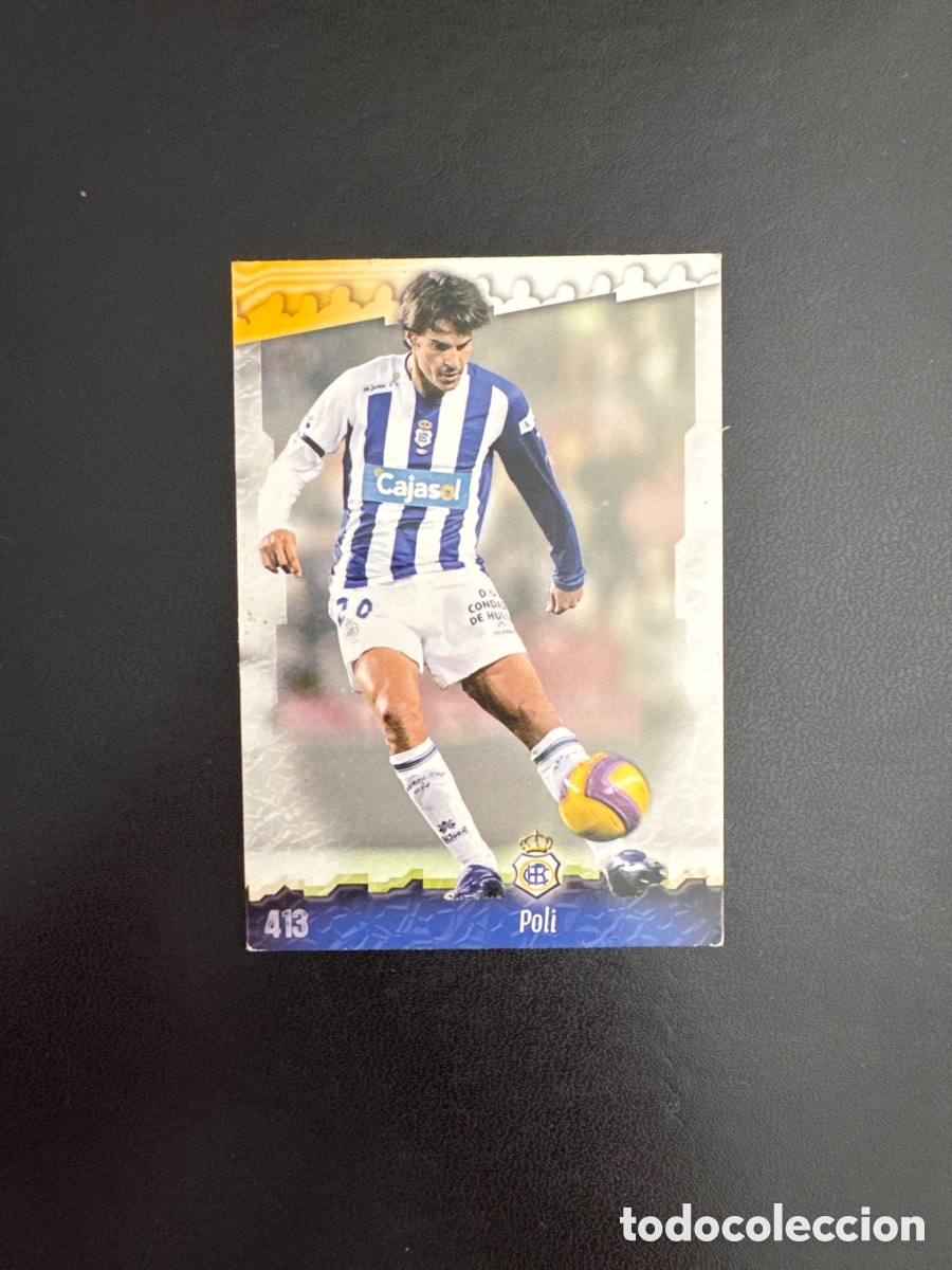 Cromos de f&uacute;tbol: POLI RECREATIVO DE HUELVA NUMERO 413 MUNDICROMO 2008 LAS FICHAS DE LA LIGA 2009