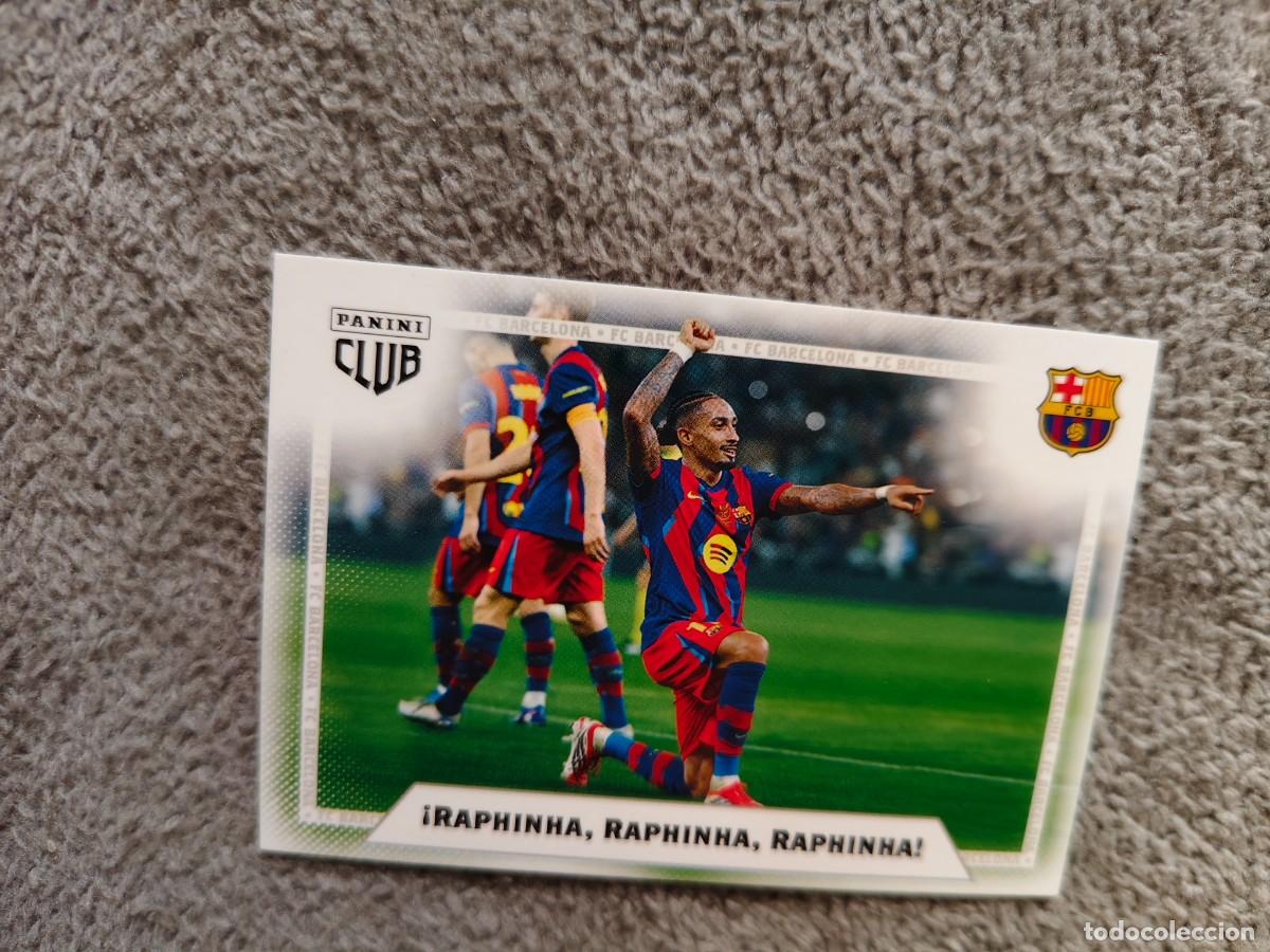 Cromos de f&uacute;tbol: 6 PANINI CLUB BARCELONA 25 26 &iexcl;RAPHINHA, RAPHINHA, RAPHINHA! ADN 2025 2026