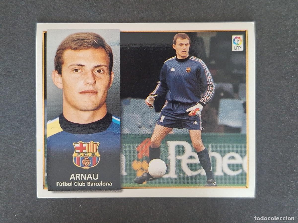Cromos de Futebol: ARNAU F. C. BARCELONA LIGA ESTE 1998 1999 98 99 NUNCA PEGADO SIN PEGAR