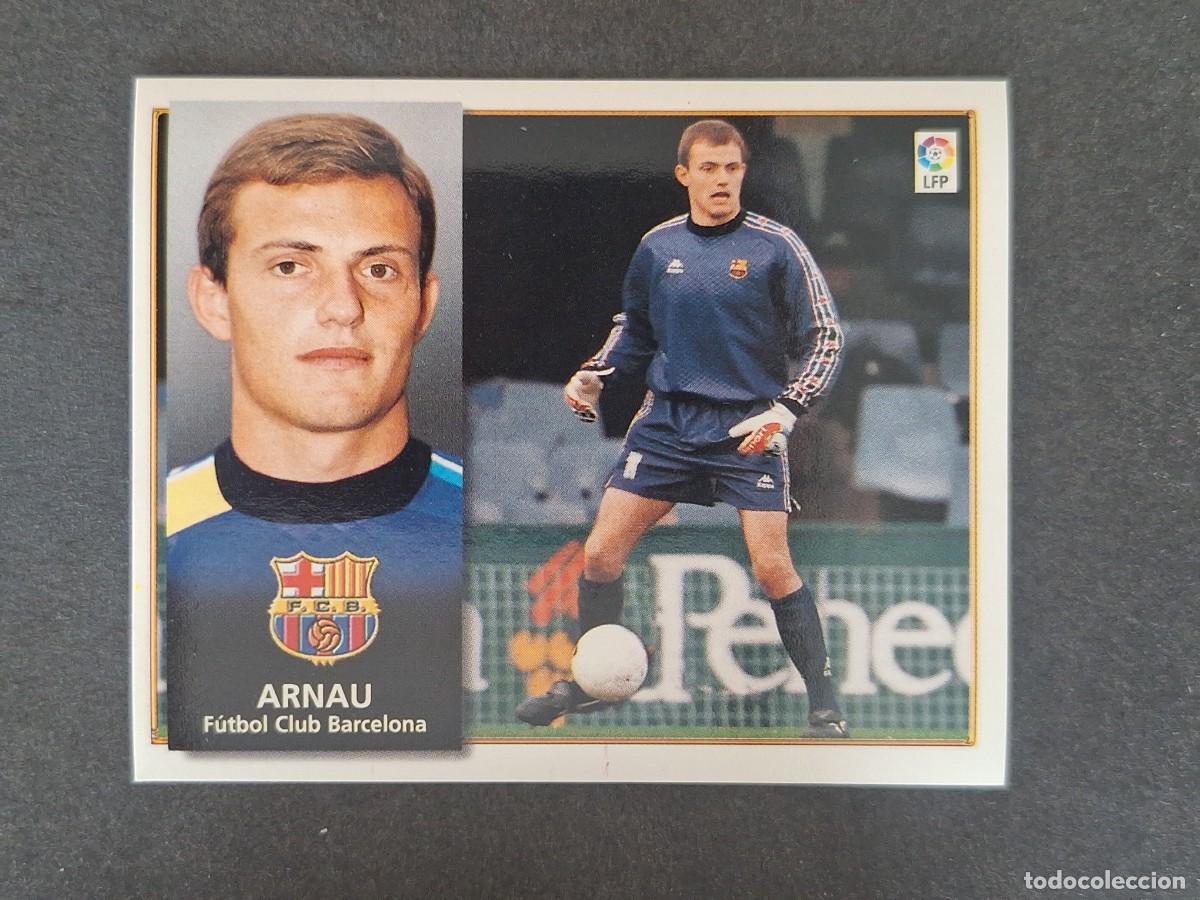 Cromos de Futebol: ARNAU F. C. BARCELONA LIGA ESTE 1998 1999 98 99 NUNCA PEGADO SIN PEGAR