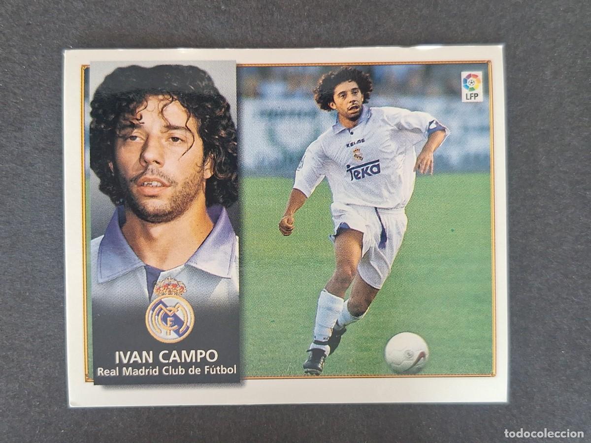 Figurine di Calcio: IVAN CAMPO REAL MADRID LIGA ESTE 1998 1999 98 99 NUNCA PEGADO SIN PEGAR