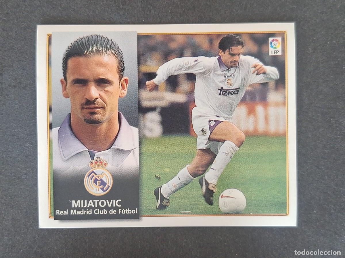 Cromos de f&uacute;tbol: MIJATOVIC REAL MADRID LIGA ESTE 1998 1999 98 99 NUNCA PEGADO SIN PEGAR