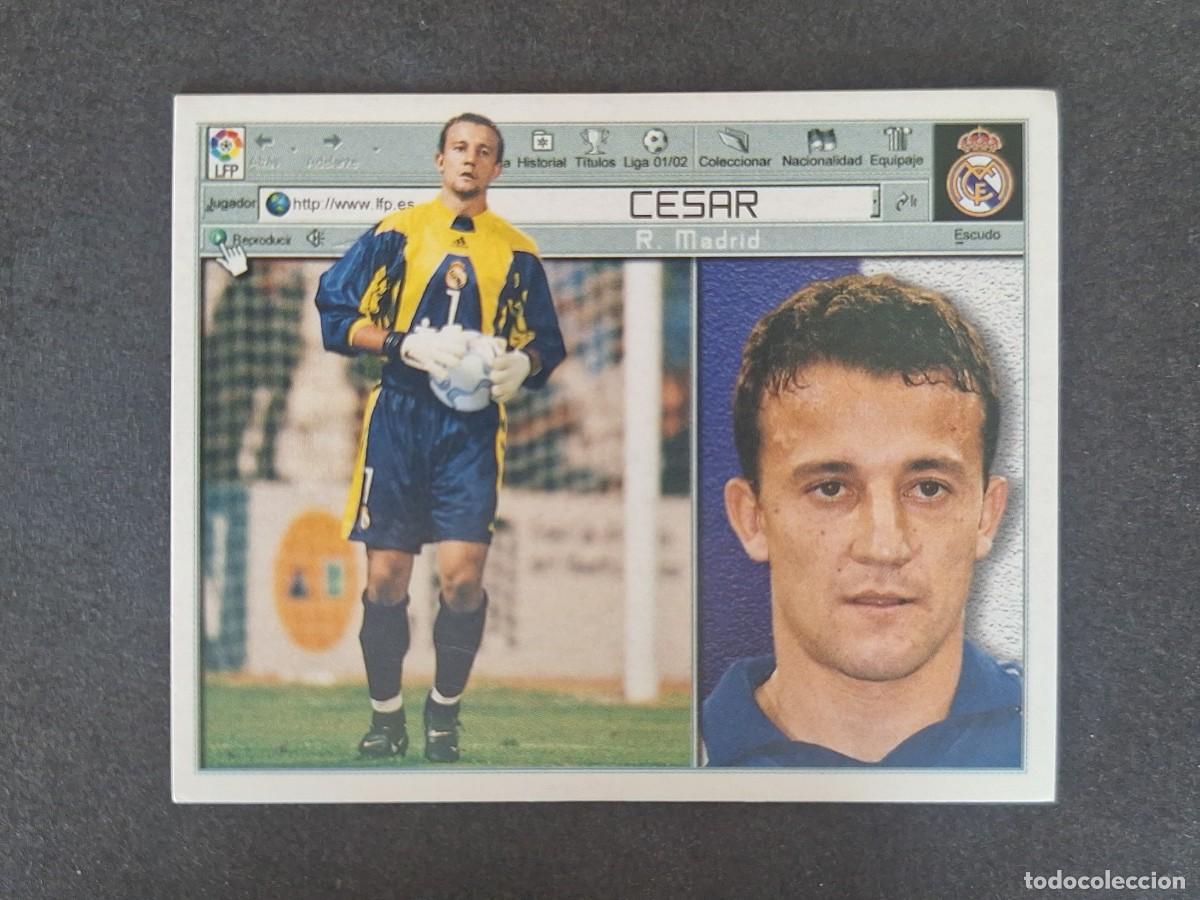 Cromos de f&uacute;tbol: CESAR REAL MADRID LIGA ESTE 2001 2002 01 02 NUNCA PEGADO SIN PEGAR