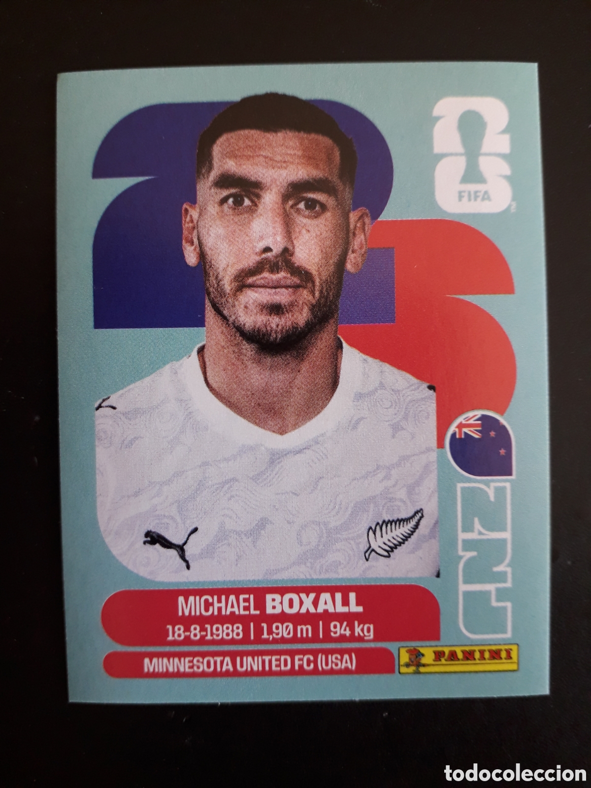 Cromos de Futebol: BOXALL NUEVA ZELANDA NZL 4 MUNDIAL F&Uacute;TBOL 2026 FIFA WORLD CUP PANINI SIN PEGAR PEDIDO M&Iacute;NIMO 3&euro;