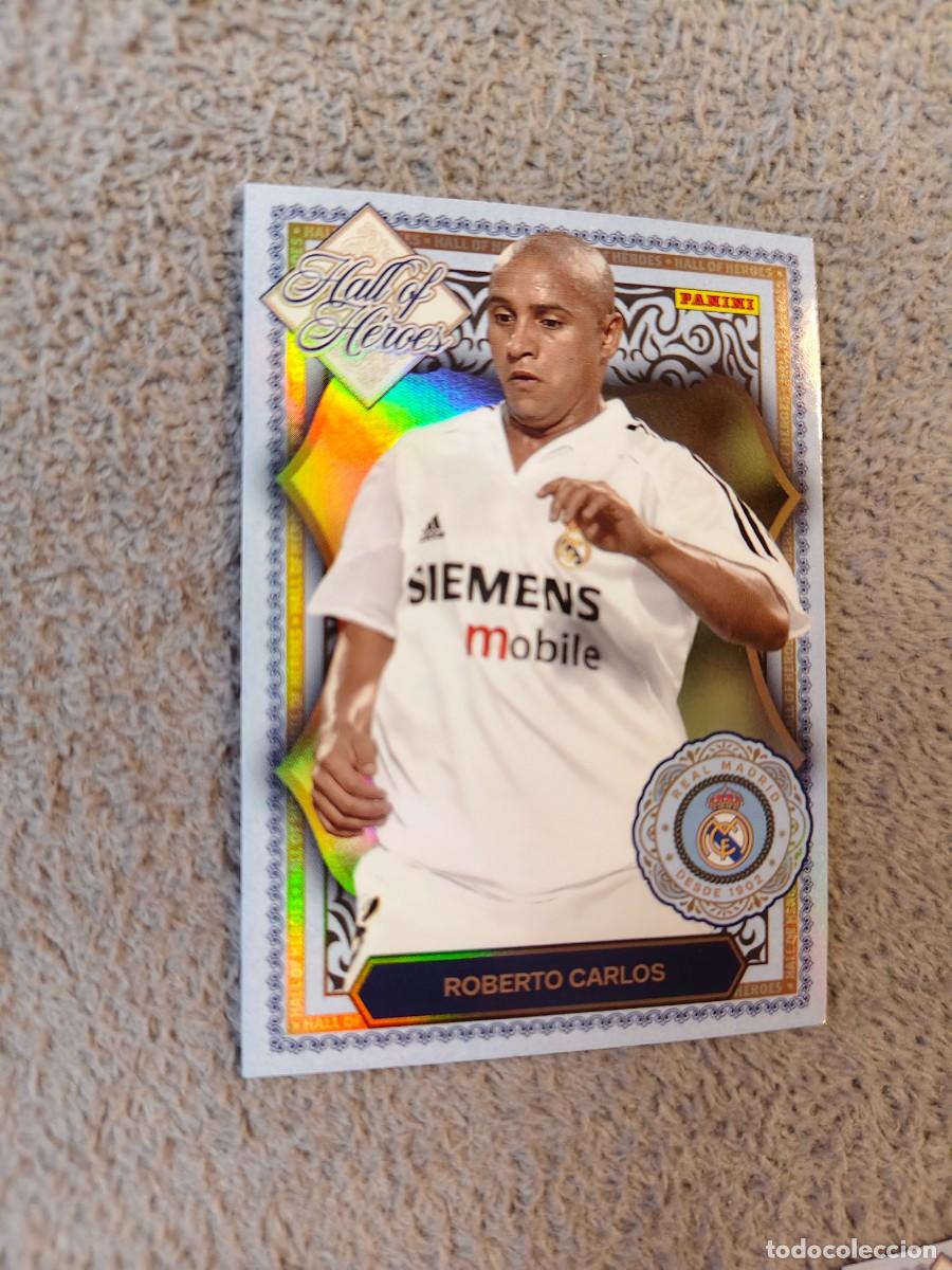 Cromos de Futebol: HH 03 PANINI CLUB REAL MADRID 25 26 ROBERTO CARLOS * HALL OF H&Eacute;ROES 2025 2026