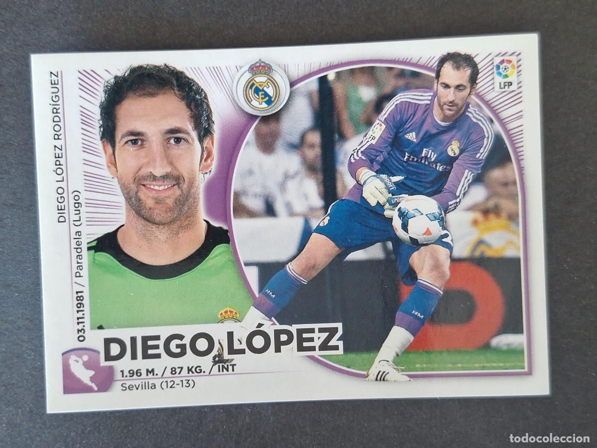 Cromos de Futebol: DIEGO LOPEZ REAL MADRID LIGA ESTE 2014 2015 14 15 NUNCA PEGADO SIN PEGAR