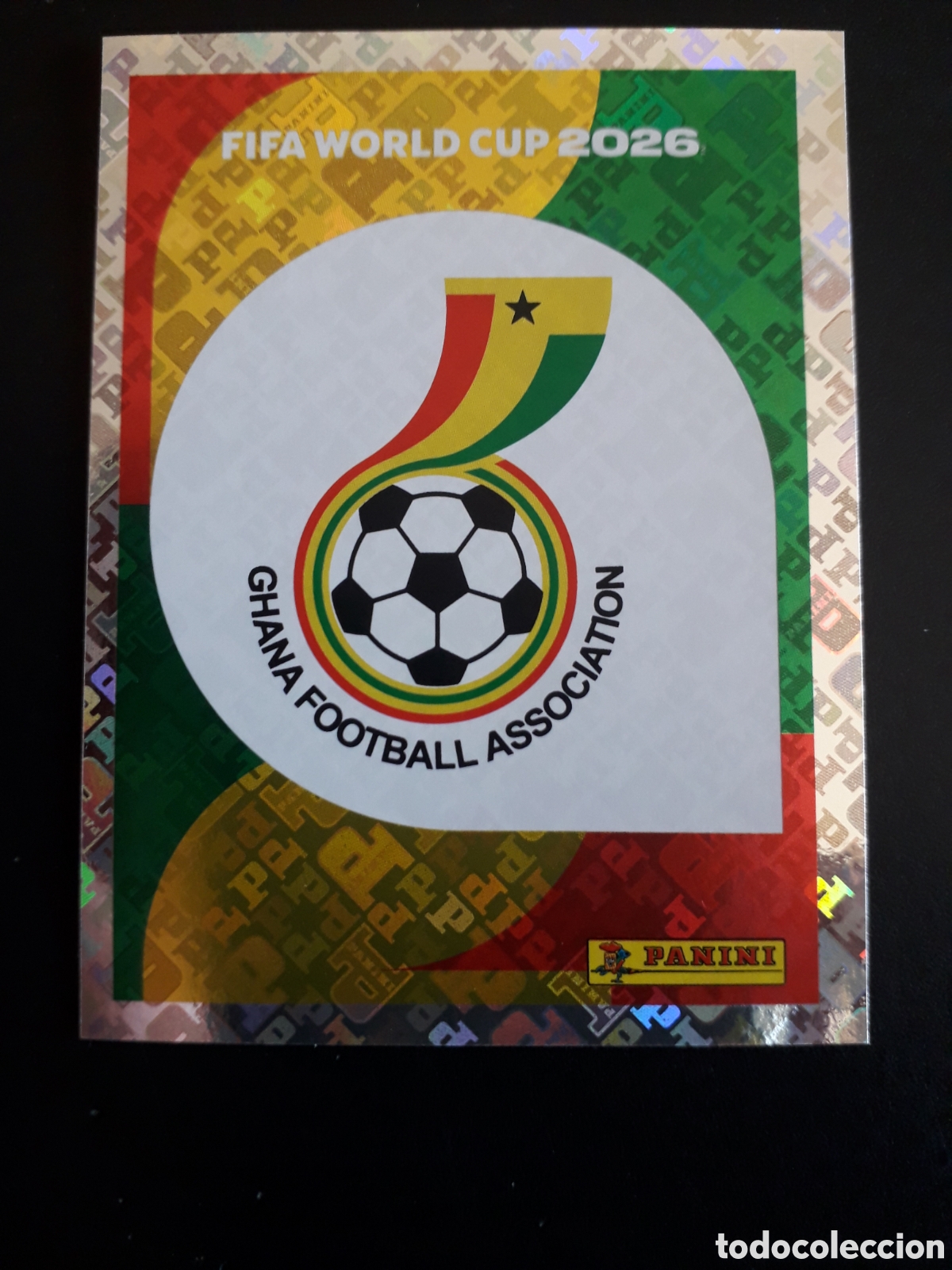 Cromos de Futebol: ESCUDO GHANA GHA 1 MUNDIAL F&Uacute;TBOL 2026 FIFA WORLD CUP PANINI SIN PEGAR PEDIDO M&Iacute;NIMO 3&euro;