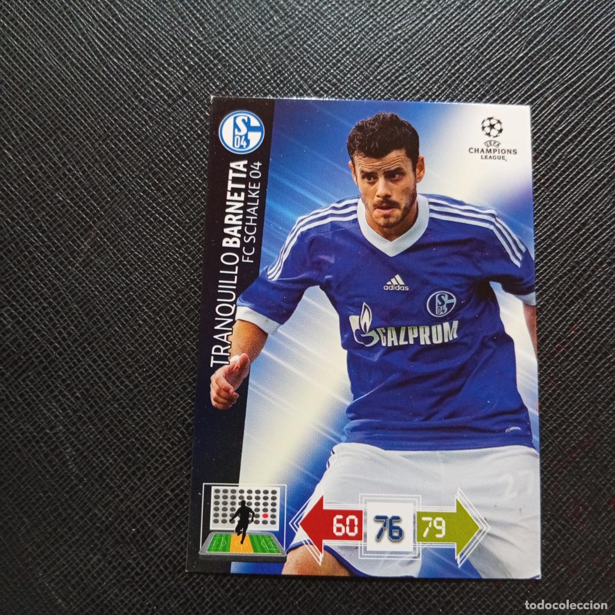 Cromos de Futebol: BARNETTA SCHALKE 04 ADRENALYN CHAMPIONS LEAGUE 2012 2013 FUTBOL 12 13 - A189 PG487 B