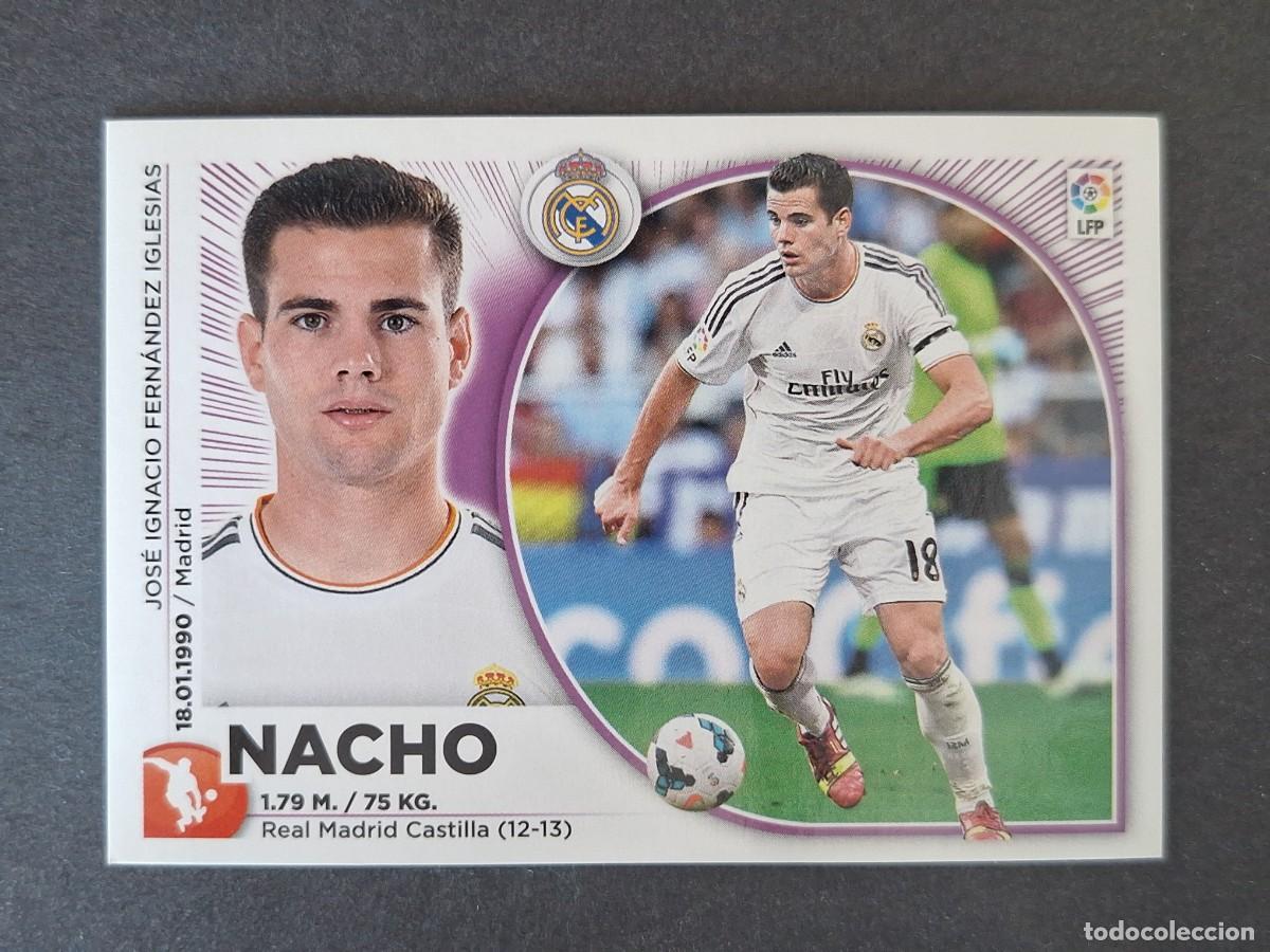 Cromos de f&uacute;tbol: NACHO REAL MADRID LIGA ESTE 2014 2015 14 15 NUNCA PEGADO SIN PEGAR