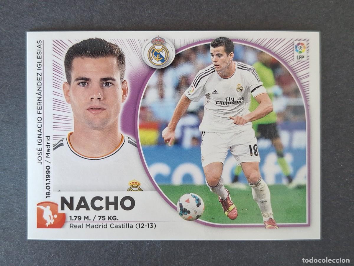 Figurine di Calcio: NACHO REAL MADRID LIGA ESTE 2014 2015 14 15 NUNCA PEGADO SIN PEGAR