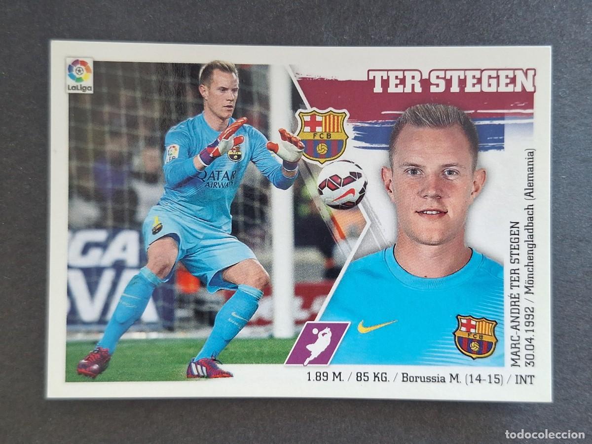 Cromos de f&uacute;tbol: TER STEGEN F. C. BARCELONA LIGA ESTE 2015 2016 15 16 NUNCA PEGADO SIN PEGAR
