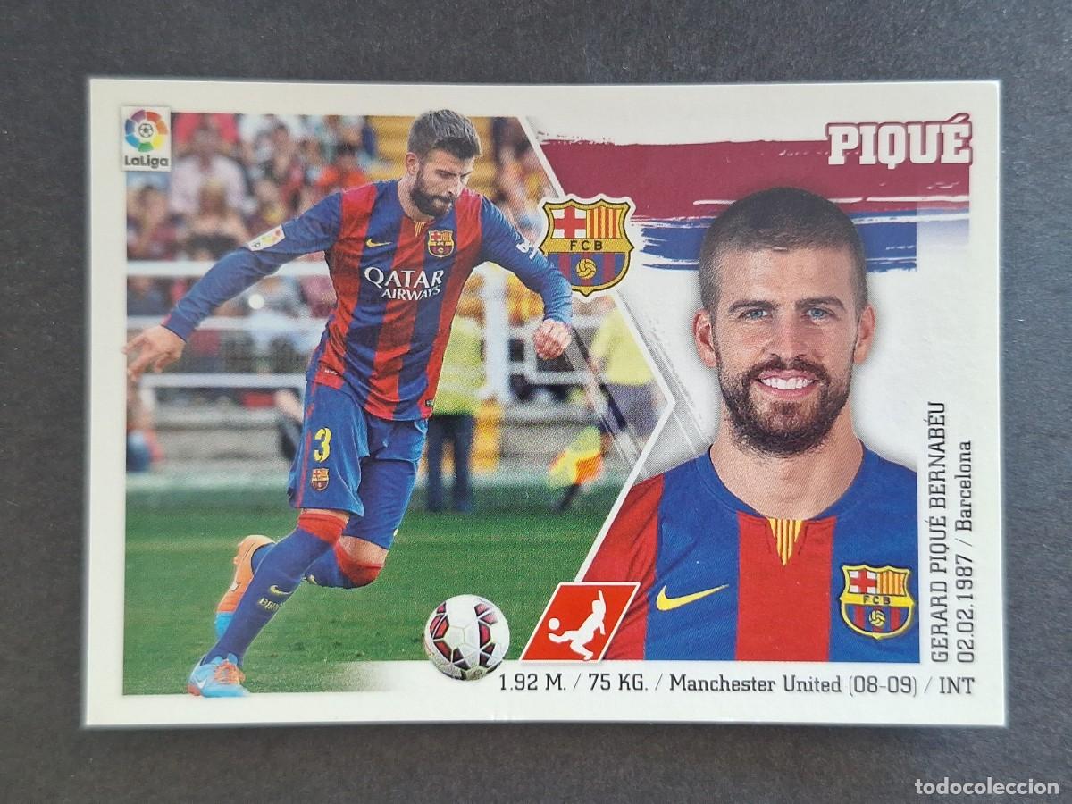 Cromos de f&uacute;tbol: PIQUE F. C. BARCELONA LIGA ESTE 2015 2016 15 16 NUNCA PEGADO SIN PEGAR
