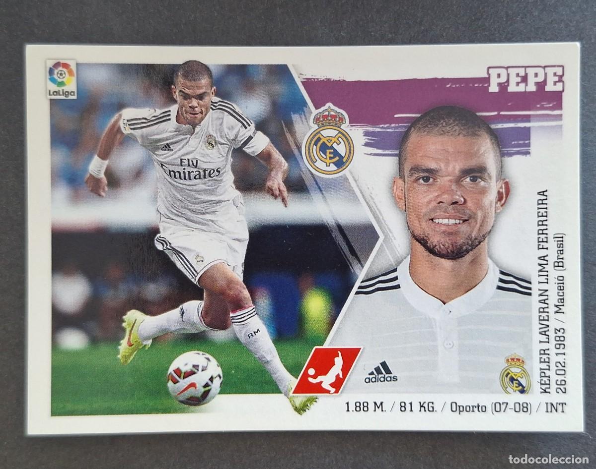 Cromos de f&uacute;tbol: PEPE REAL MADRID LIGA ESTE 2015 2016 15 16 NUNCA PEGADO SIN PEGAR