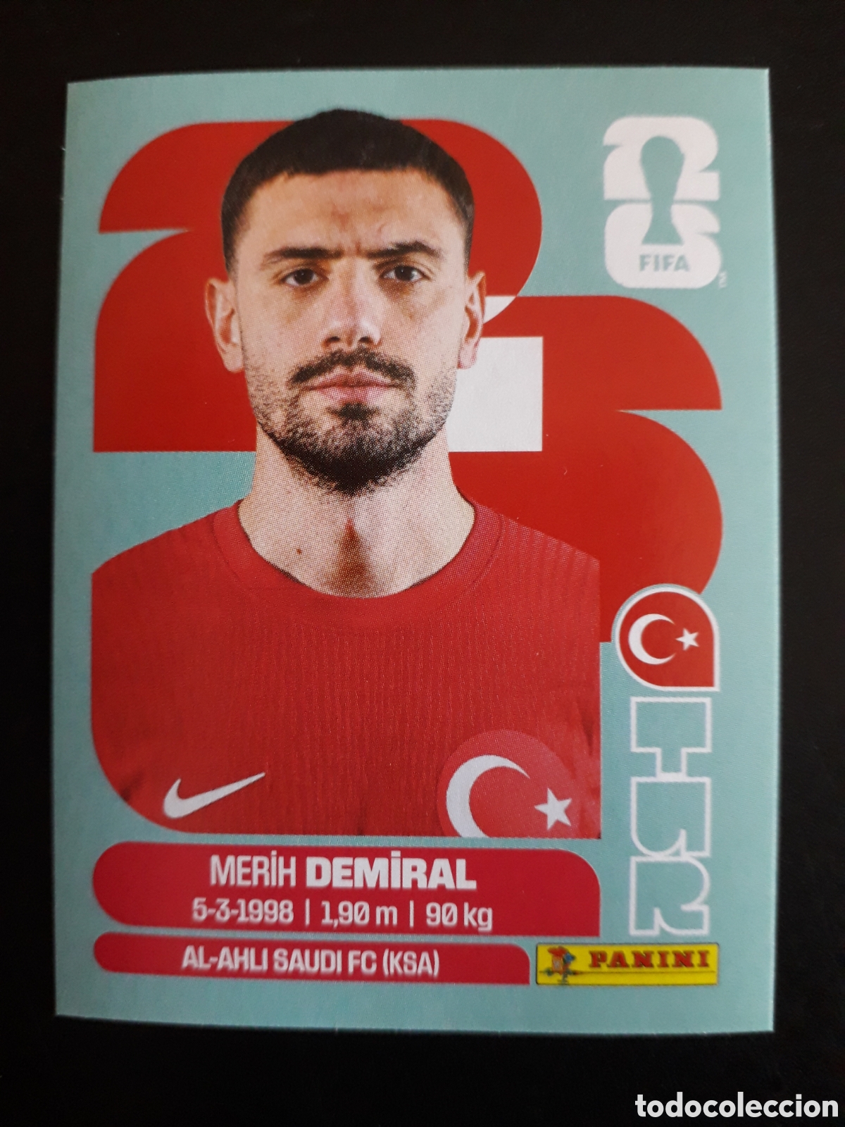 Cromos de Futebol: DEMIRAL TURQU&Iacute;A TUR 7 MUNDIAL F&Uacute;TBOL 2026 FIFA WORLD CUP PANINI SIN PEGAR PEDIDO M&Iacute;NIMO 3&euro;