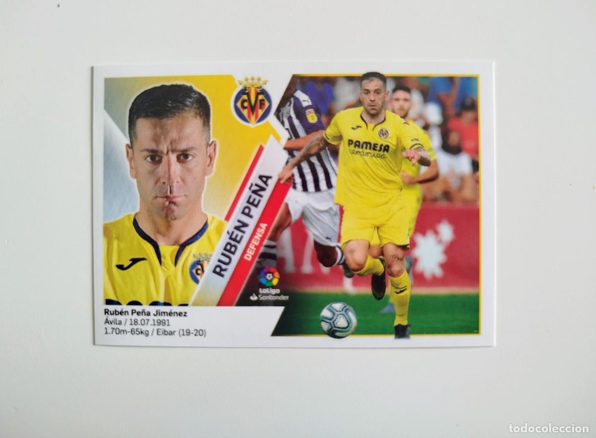 Cromos de Futebol: Rub&eacute;n Pe&ntilde;a 4 BIS COLOCA SIN PEGAR NUNCA PEGADO Villarreal CF Ediciones Este 19 20 / 2019 2020