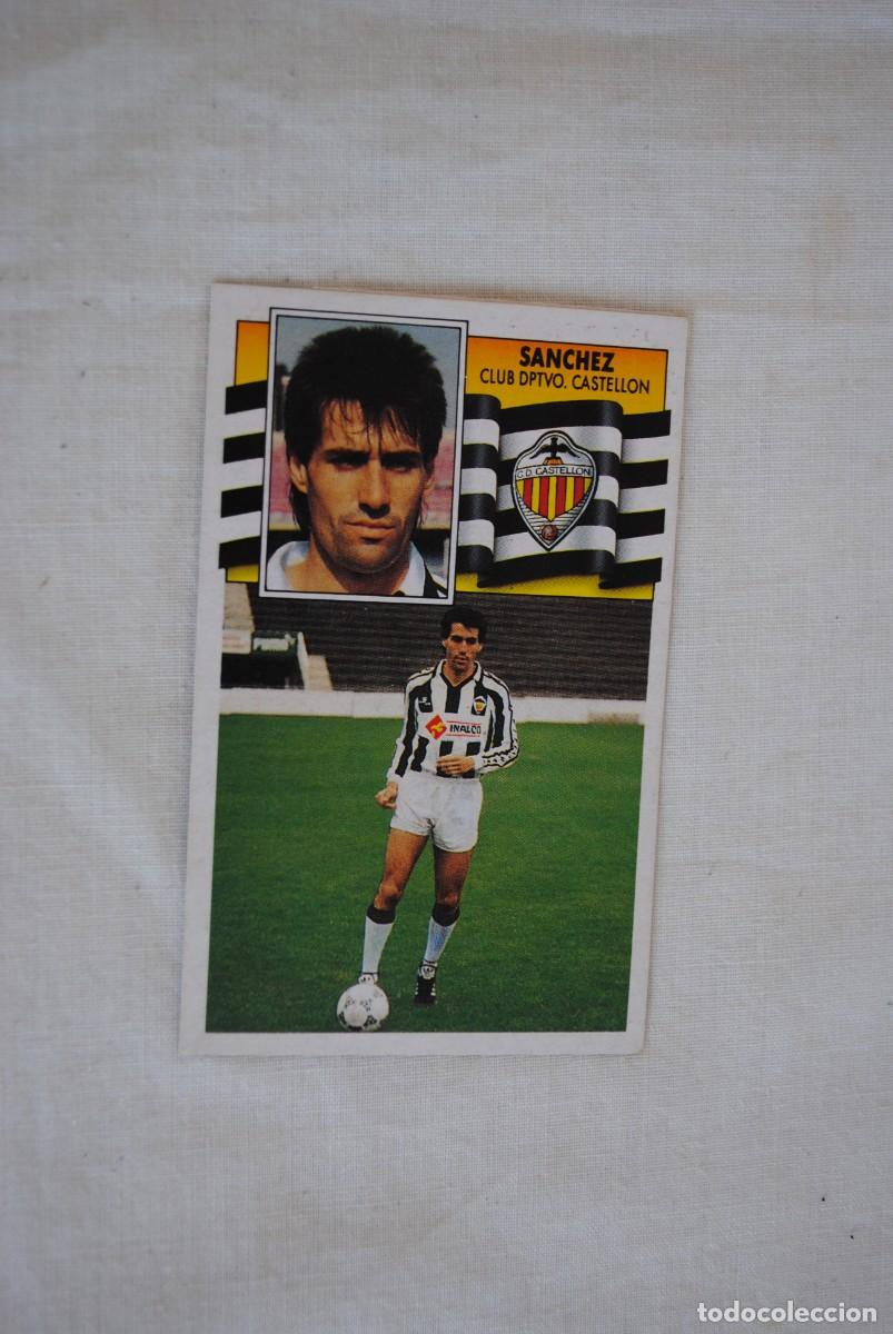 Cromos de f&uacute;tbol: CROMOS DE FUTBOL , LIGA 90 - 91 . SANCHEZ .